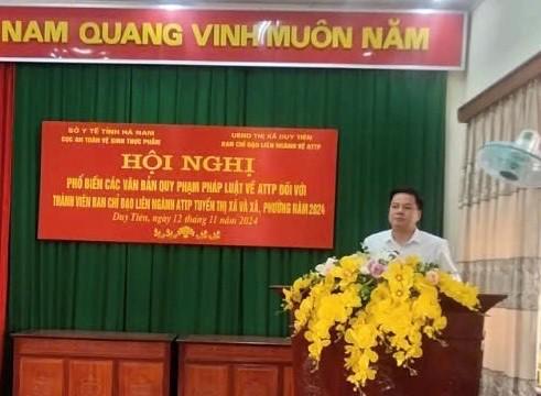 Hà Nam: Tổ chức Hội nghị phổ biến các văn bản quy phạm pháp luật về ATTP đối với Ban Chỉ đạo liên ngành về an toàn thực phẩm tuyến huyện, xã năm 2024