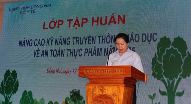 Đồng Nai: Hơn 200 cán bộ làm công tác an toàn thực phẩm được tập huấn kỹ năng truyền thông